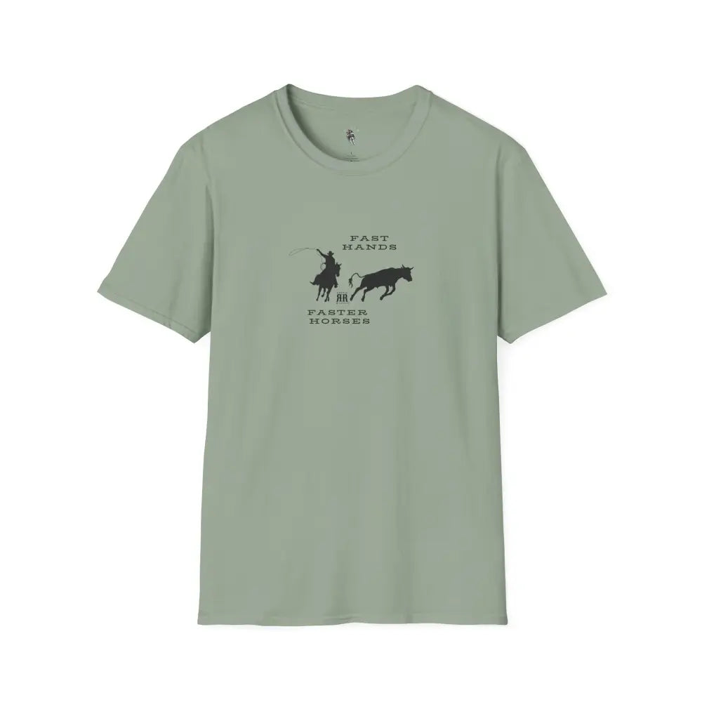 ’Fast Hands Faster Horses’ - Double R Western’s™ - Softstyle T-Shirt - S / Sage - T-Shirt