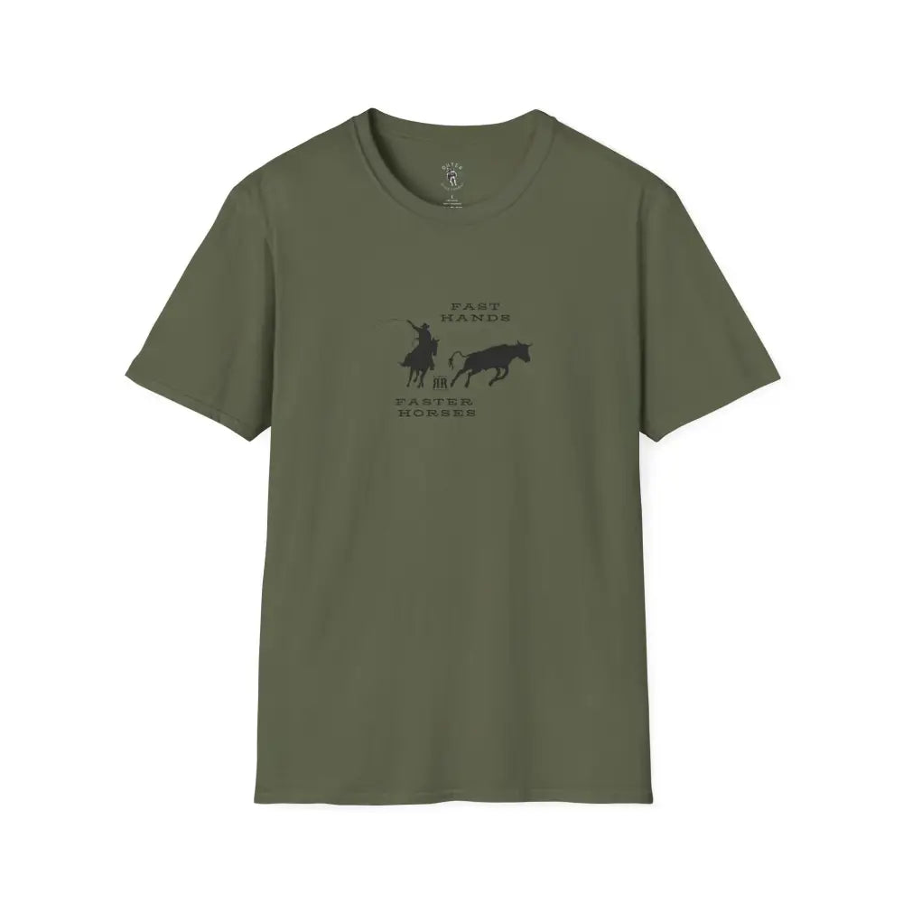 ’Fast Hands Faster Horses’ - Double R Western’s™ - Softstyle T-Shirt - S / Military Green - T-Shirt