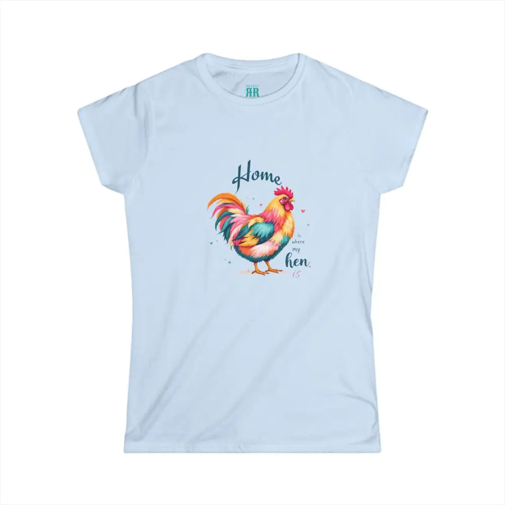 Home is where the hen is Design Double R Western™ Softstyle Graphic Shirt Light Blue / S T Shirt