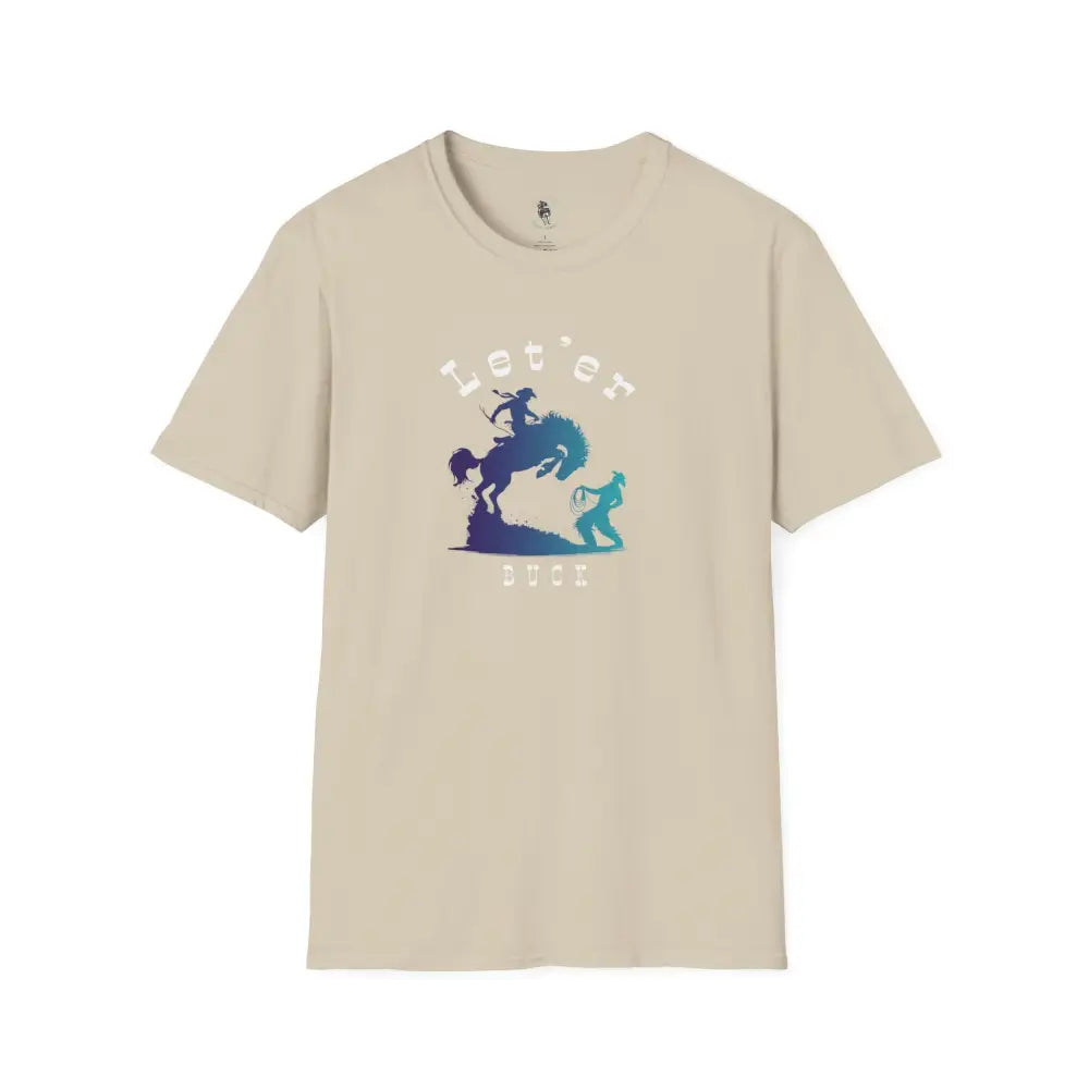 ’Let’er Buck Tee’ - Double R Western’s™ - Softstyle T-Shirt - S / Sand - T-Shirt