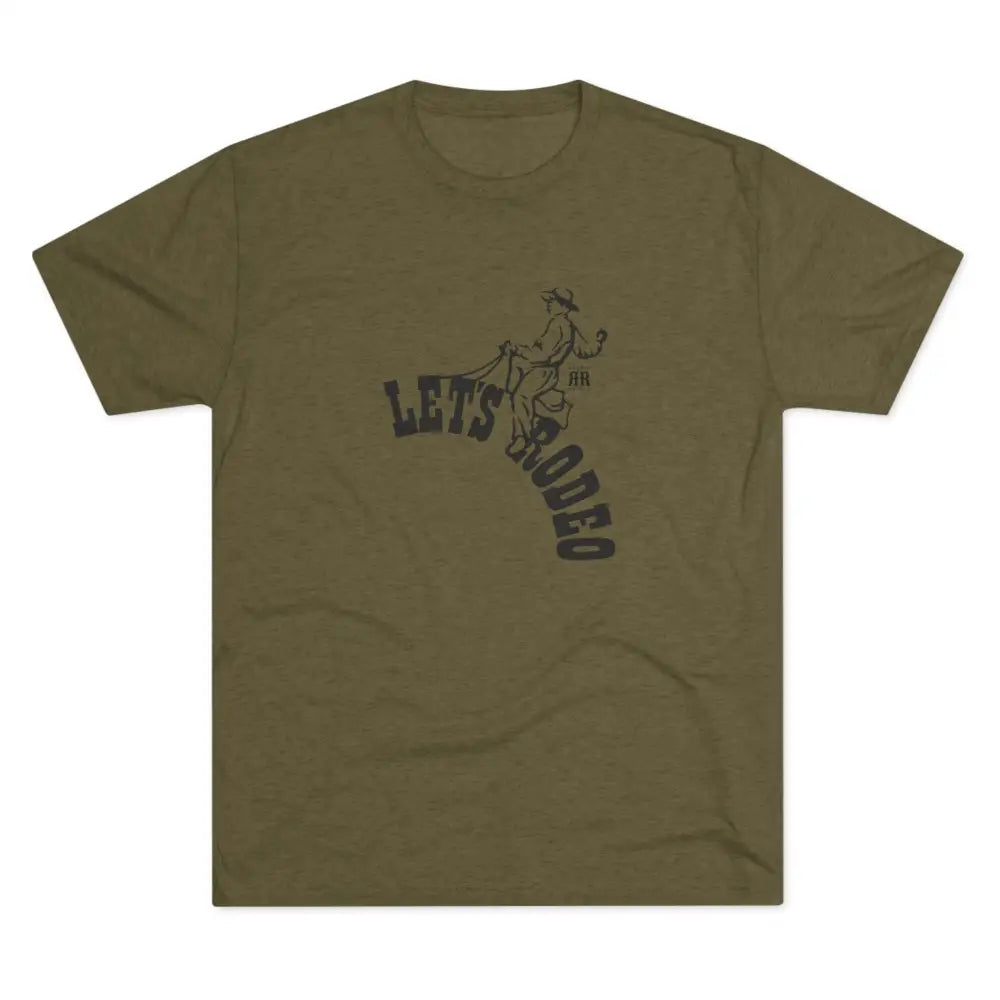 ’Let’s Rodeo’ Double R western’s™ Tri Blend Crew Tee S / Tri Blend Military Green T Shirt