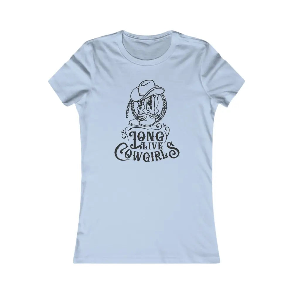 ’Long Live Cowgirls’ Double R Western™ Women’s Favorite T Shirt Baby Blue / S T Shirt