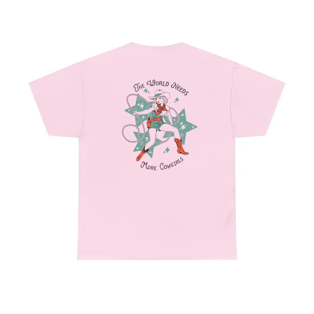 ’World Needs More Cowgirls’ Double R Western’s ™ Heavy Cotton Tee Back Graphic Design T Shirt