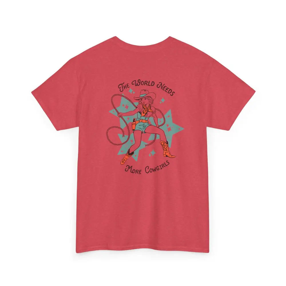 ’World Needs More Cowgirls’ Double R Western’s ™ Heavy Cotton Tee Back Graphic Design Heather Red / S T Shirt