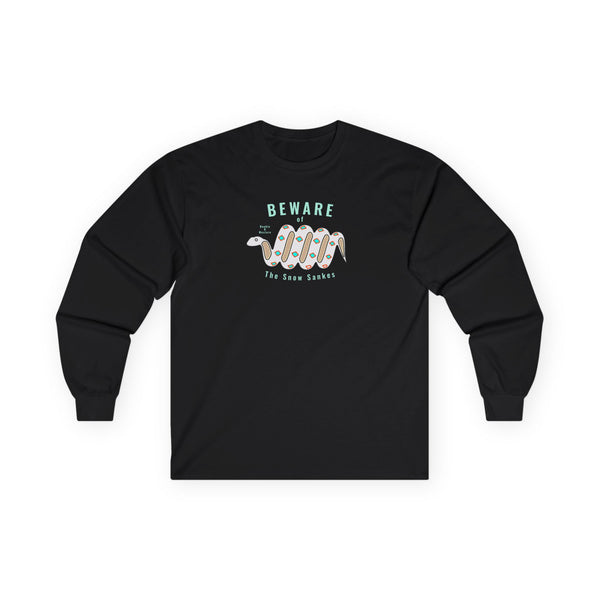 Beware of the Snow Snake" - Double R Western's -Garment-Dyed Style long sleeve tee shirt