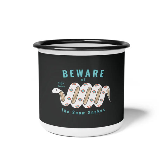 Beware of Snow Snakes - Enamel Camp Mug - 12oz / Black Rim - Mug