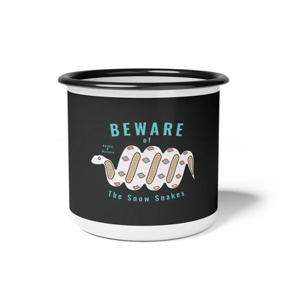 Beware of Snow Snakes Enamel Camp Mug 12oz / Black Rim Mug
