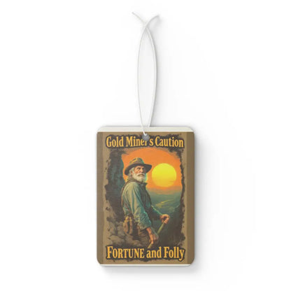 ’Gold Miner’s Caution ’ - Double R western’s - Car Air Freshener - Accessories