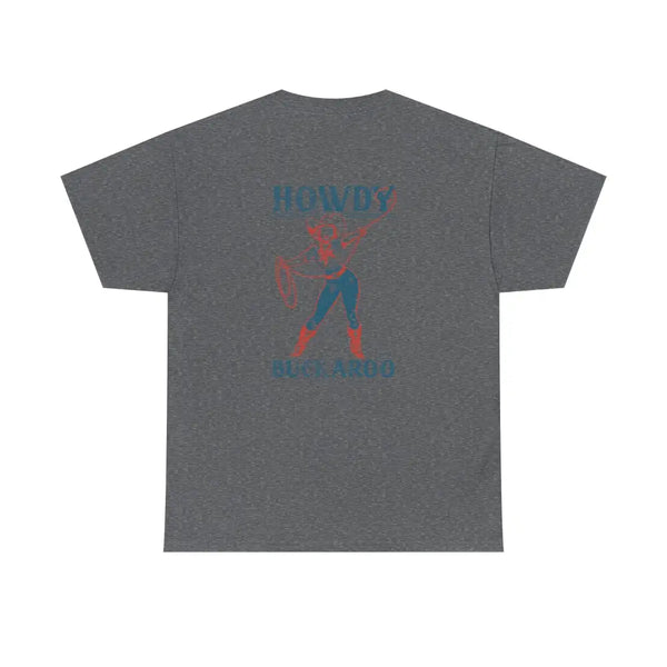 ’Howdy Buckaroo’ Double R Western’s Heavy Cotton Tee Back Graphic Design Graphite Heather / S T Shirt