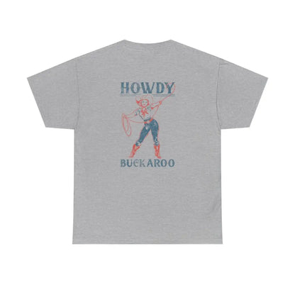 ’Howdy Buckaroo’ Double R Western’s Heavy Cotton Tee Back Graphic Design Sport Grey / S T Shirt
