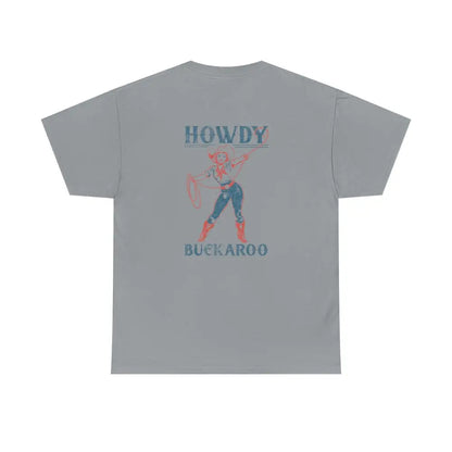 ’Howdy Buckaroo’ Double R Western’s Heavy Cotton Tee Back Graphic Design Gravel / S T Shirt