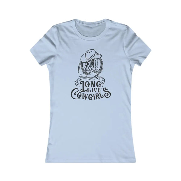 ’Long Live Cowgirls’ Double R Western™ Women’s Favorite T Shirt Baby Blue / S T Shirt