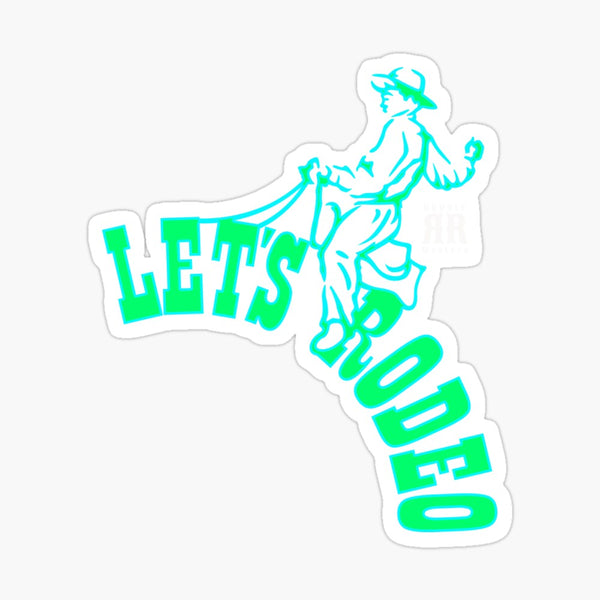 Glossy bison rodeo sticker, turquoise cowboy and green “LET'S RODEO” lettering
