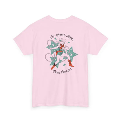 ’World Needs More Cowgirls’ Double R Western’s ™ Heavy Cotton Tee Back Graphic Design T Shirt